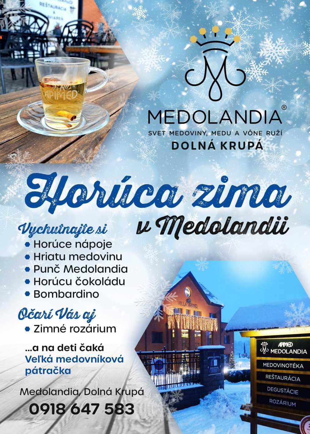 Horúca zima v Medolandii